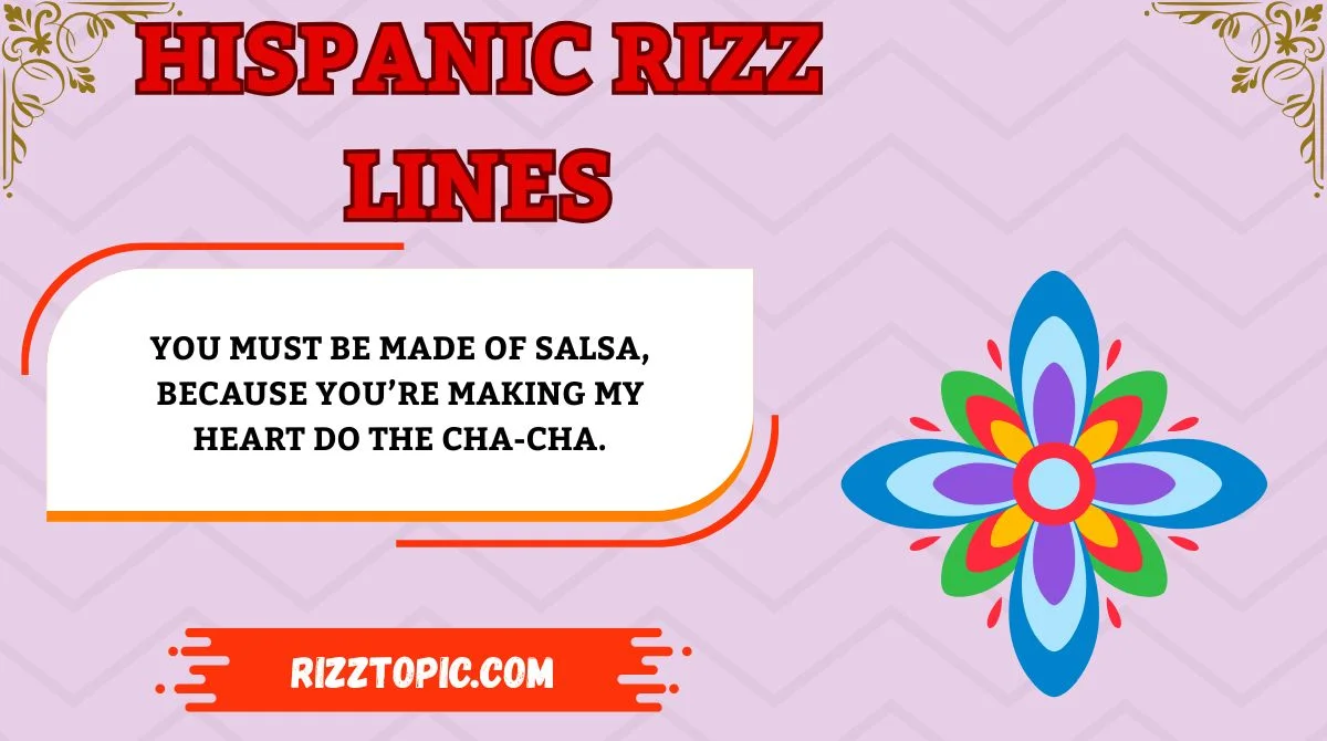 Hispanic Rizz Lines