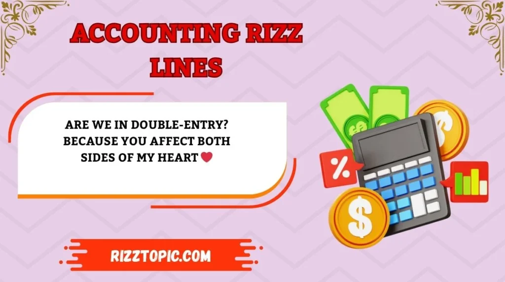 Accounting Rizz Lines