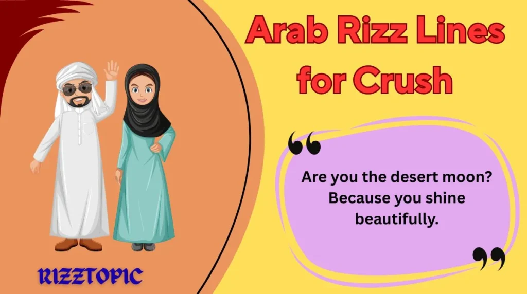 Arab Rizz Lines for Crush