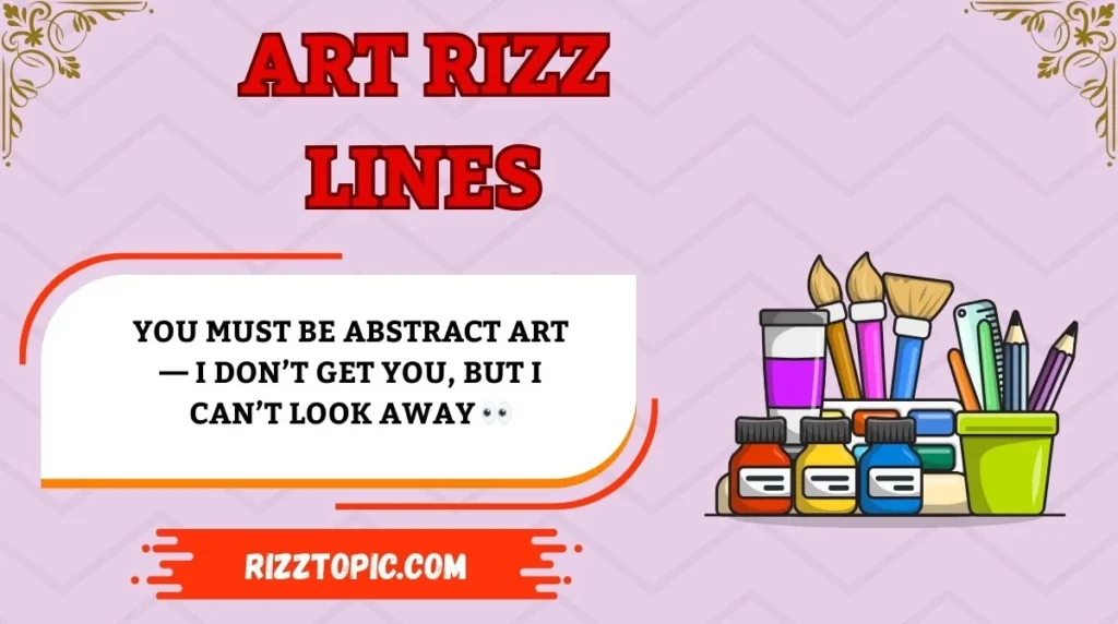 Art Rizz Lines