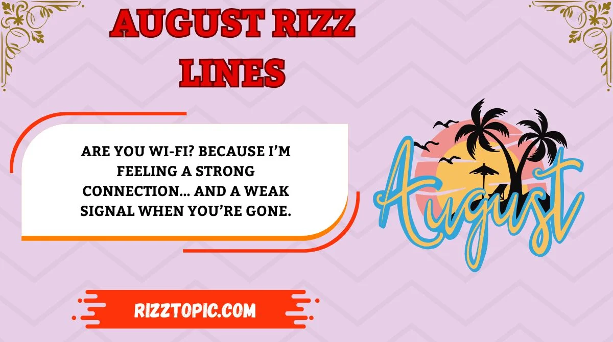 August Rizz Lines