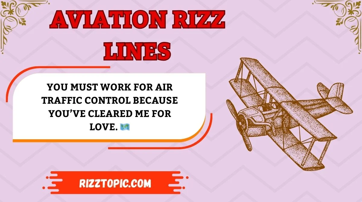 Aviation Rizz Lines