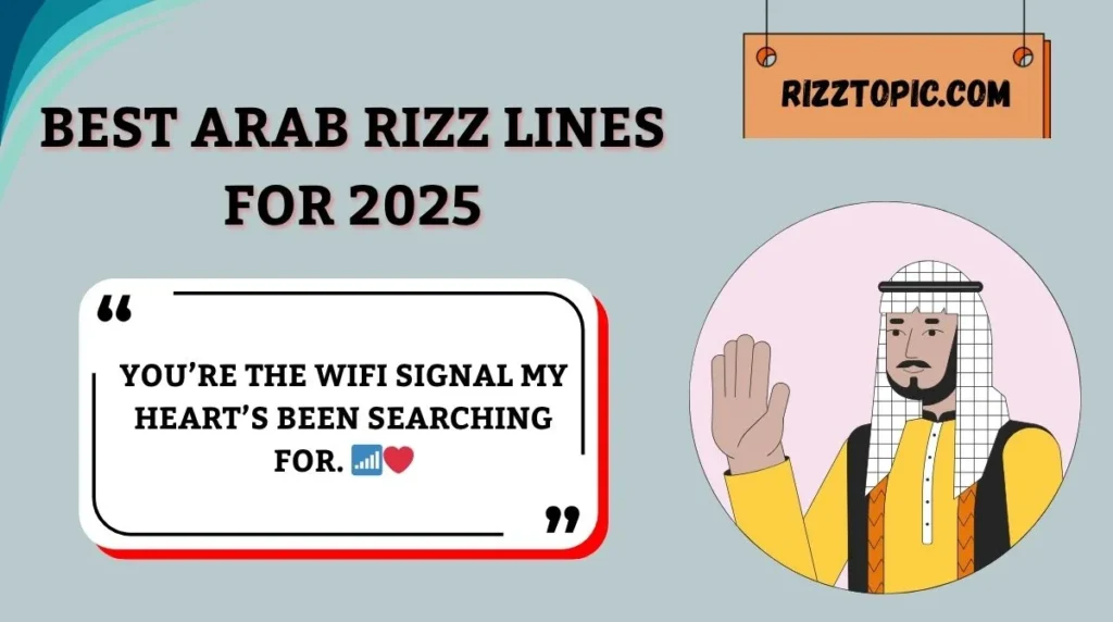 Best Arab Rizz Lines for 2025