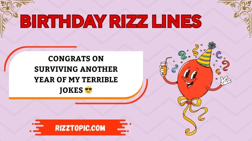 Birthday Rizz Lines