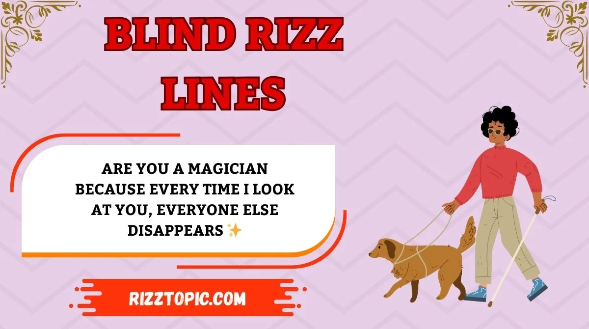 Blind Rizz Lines