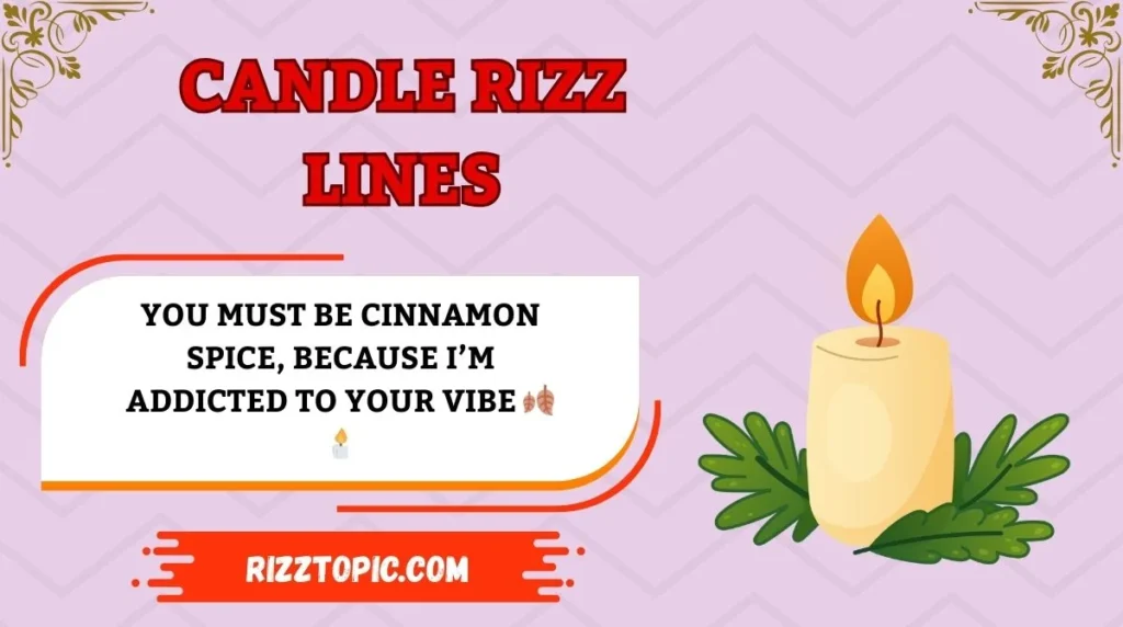 Candle Rizz Lines
