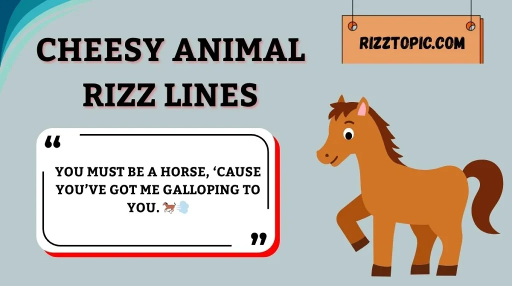 Cheesy Animal Rizz Lines