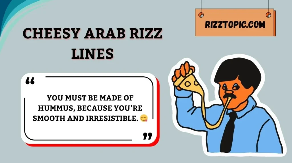 Cheesy Arab Rizz Lines