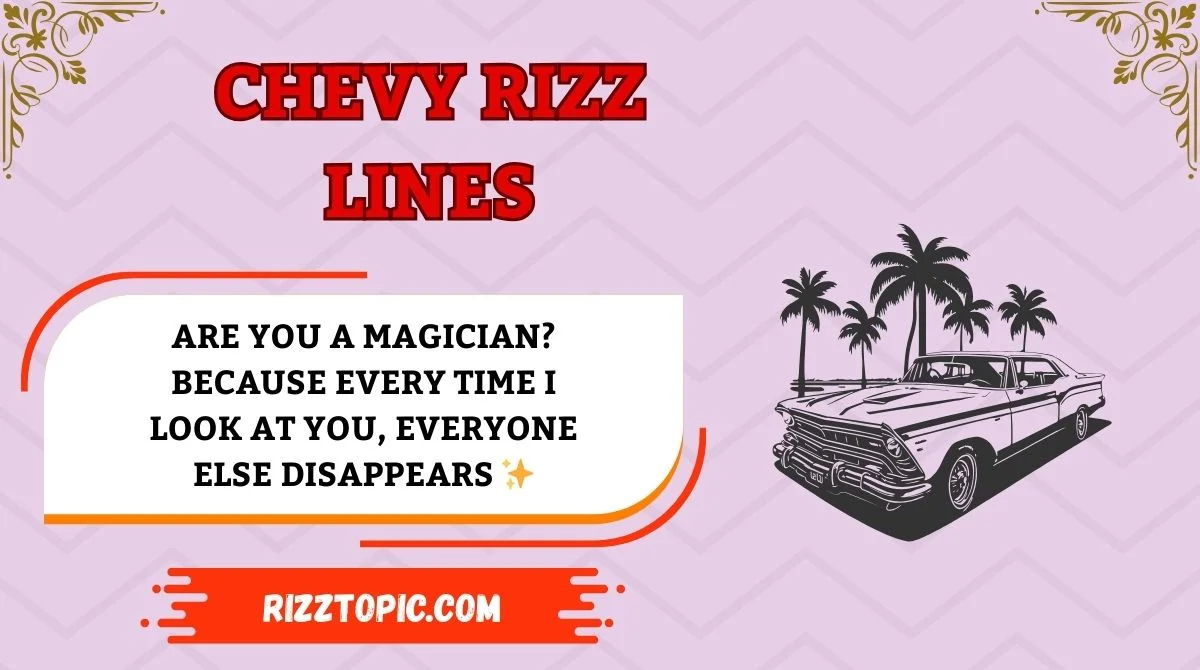 Chevy Rizz Lines