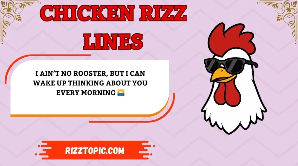 Chicken Rizz Lines