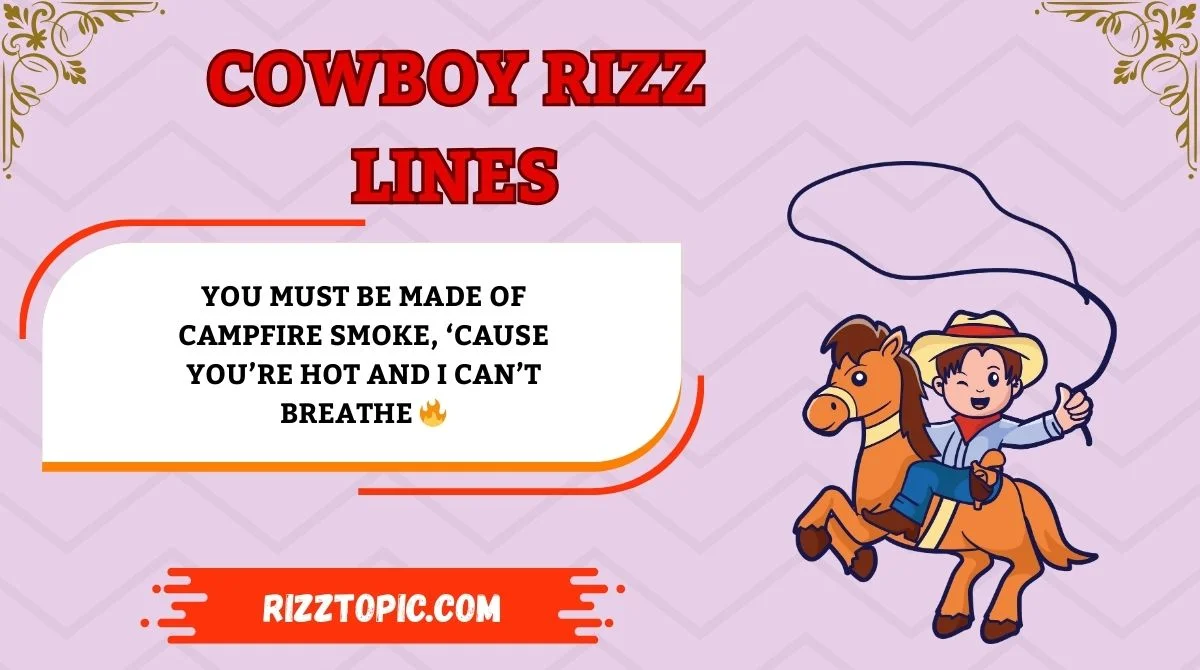 Cowboy Rizz Lines