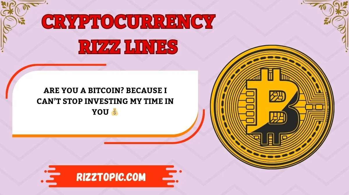 Cryptocurrency Rizz Lines