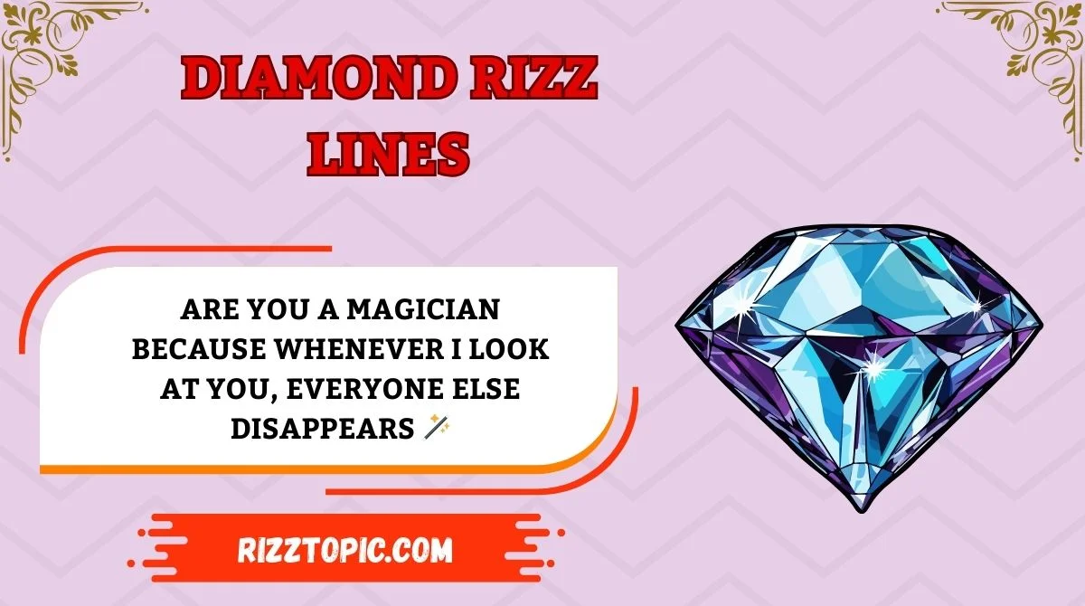 Diamond Rizz Lines