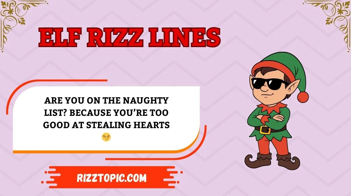 Elf Rizz Lines
