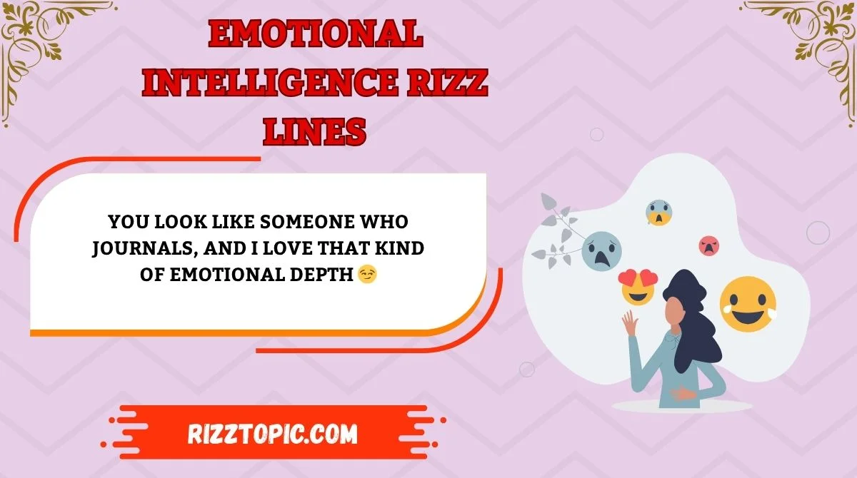 Emotional Intelligence Rizz Lines