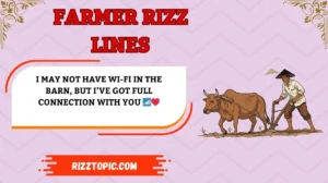 Farmer Rizz Lines