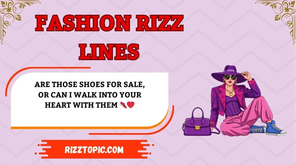 Fashion Rizz Lines