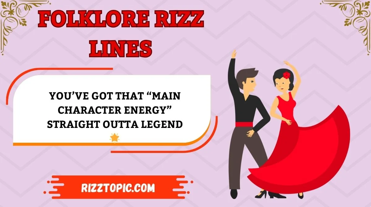 Folklore Rizz Lines