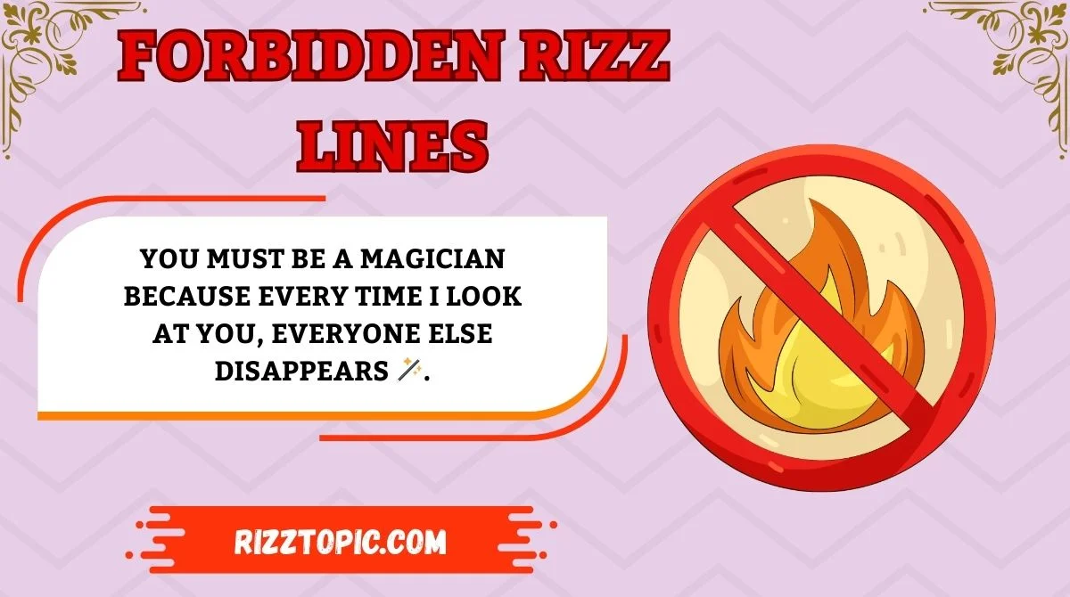 Forbidden Rizz Lines