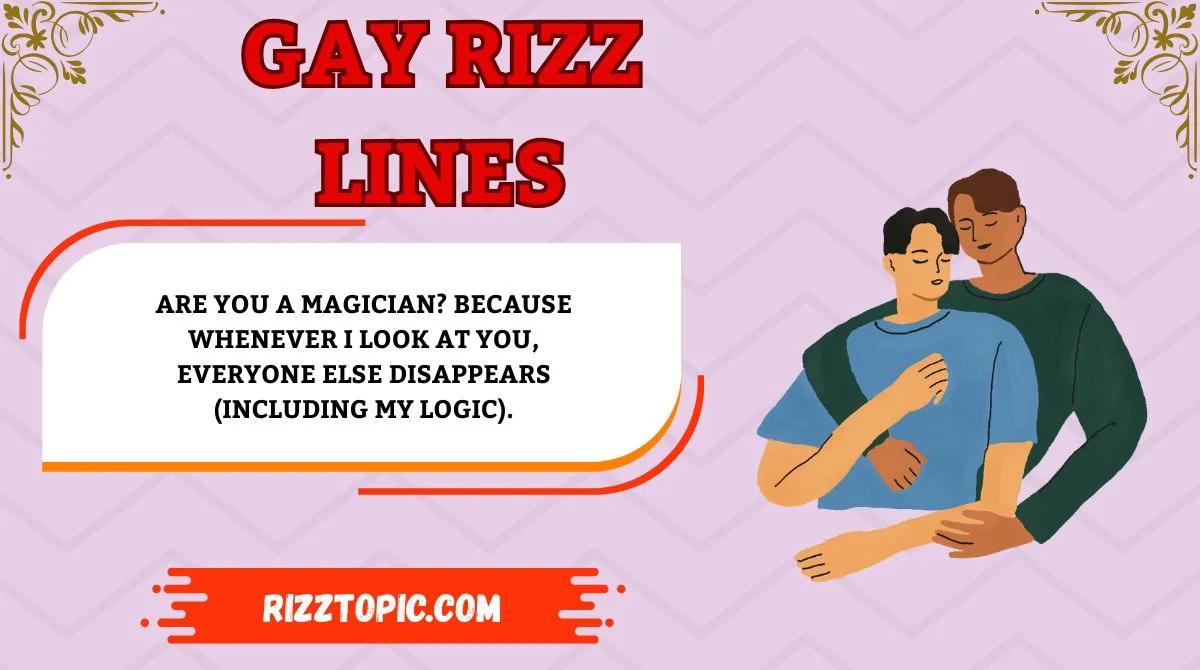 Gay Rizz Lines
