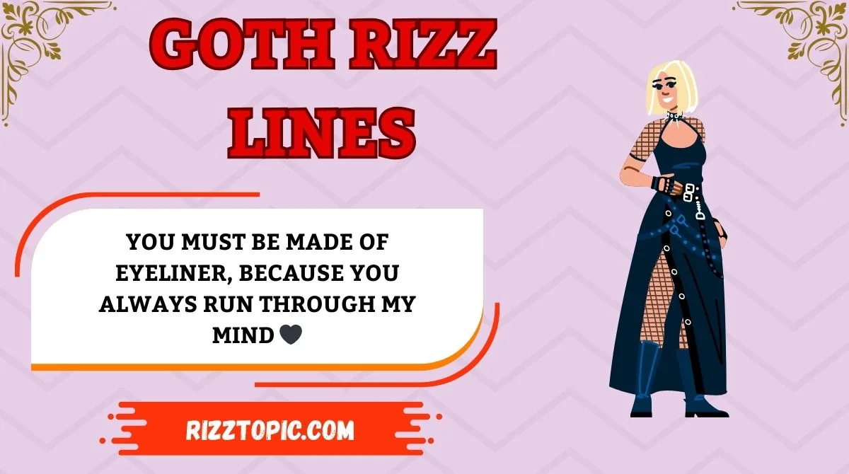 Goth Rizz Lines