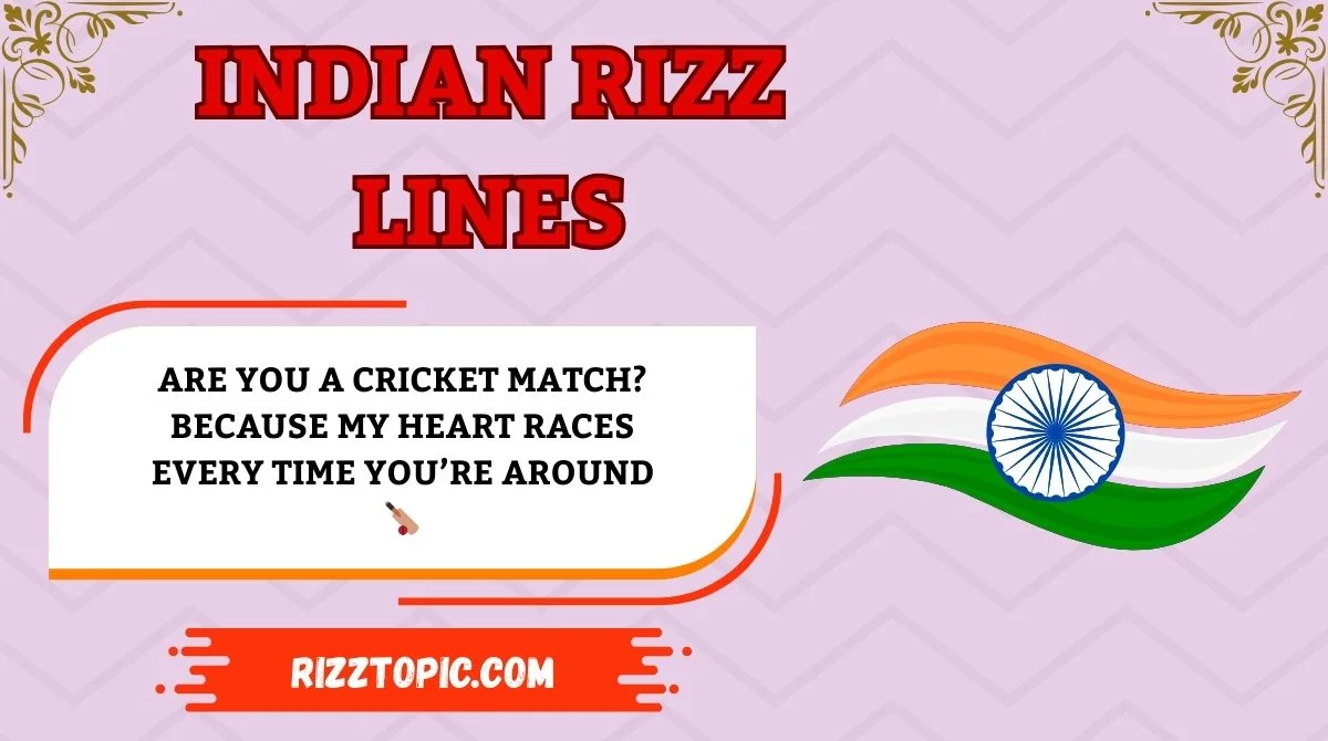 Indian Rizz Lines