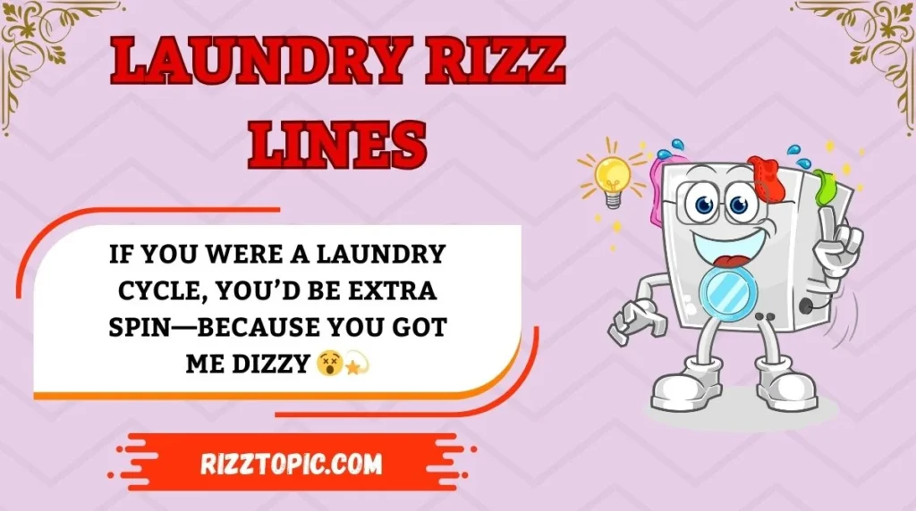 Laundry Rizz Lines