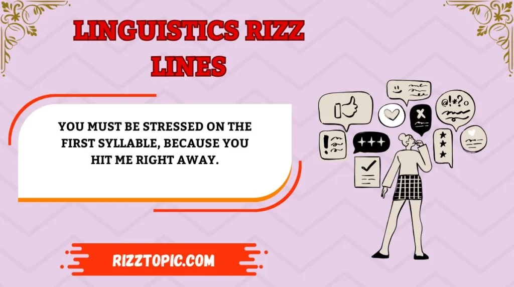 Linguistics Rizz Lines