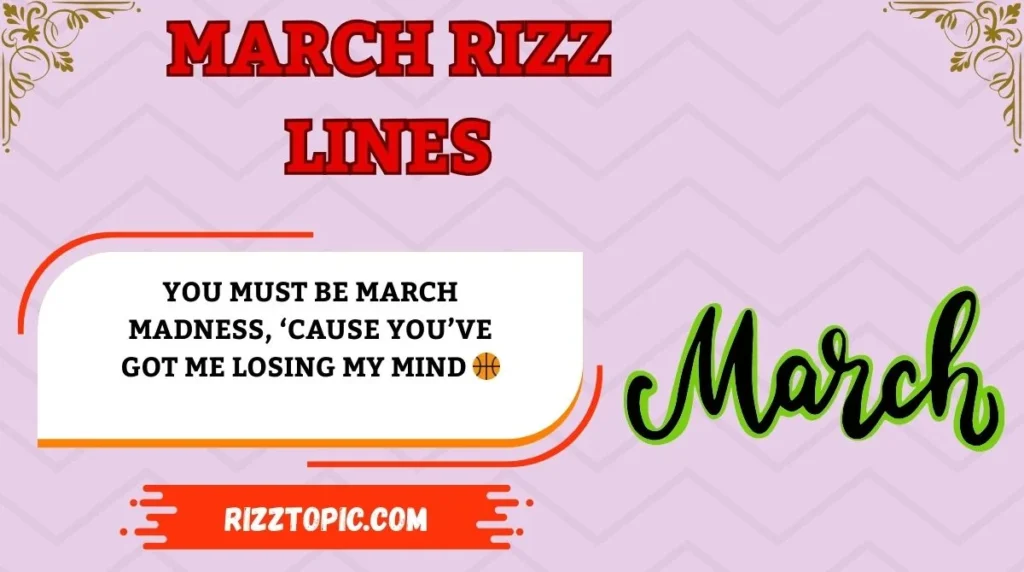 March Rizz Lines