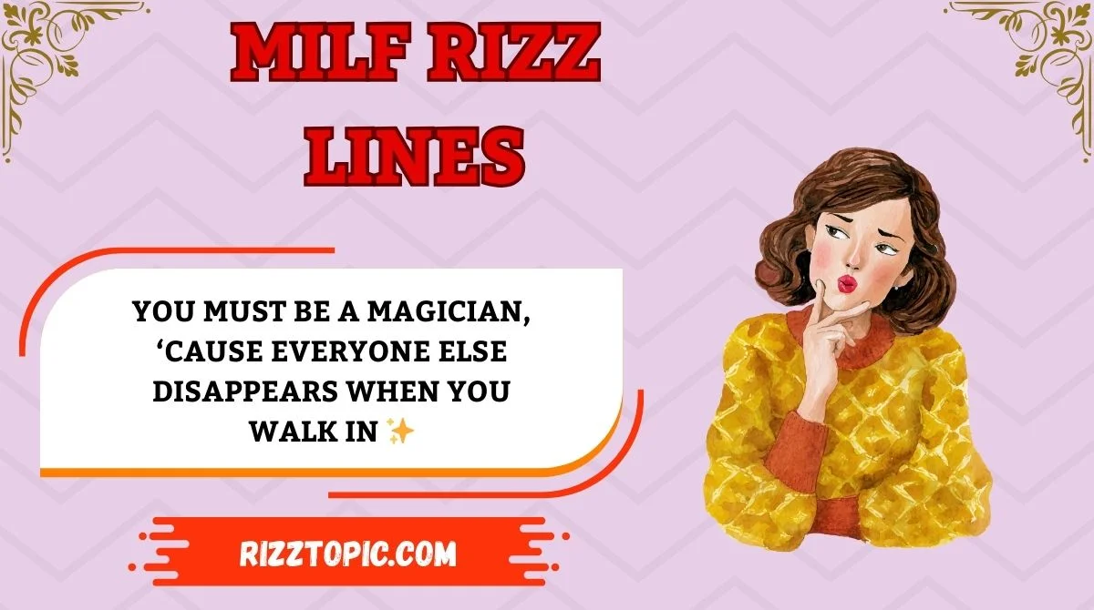 MILF Rizz Lines