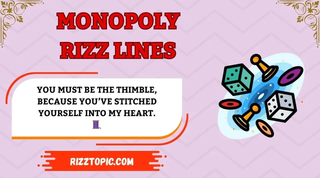 Monopoly Rizz Lines