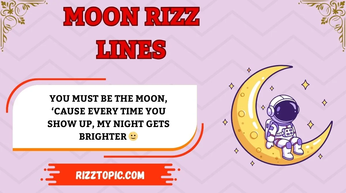 Moon Rizz Lines