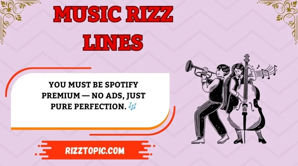 Music Rizz Lines
