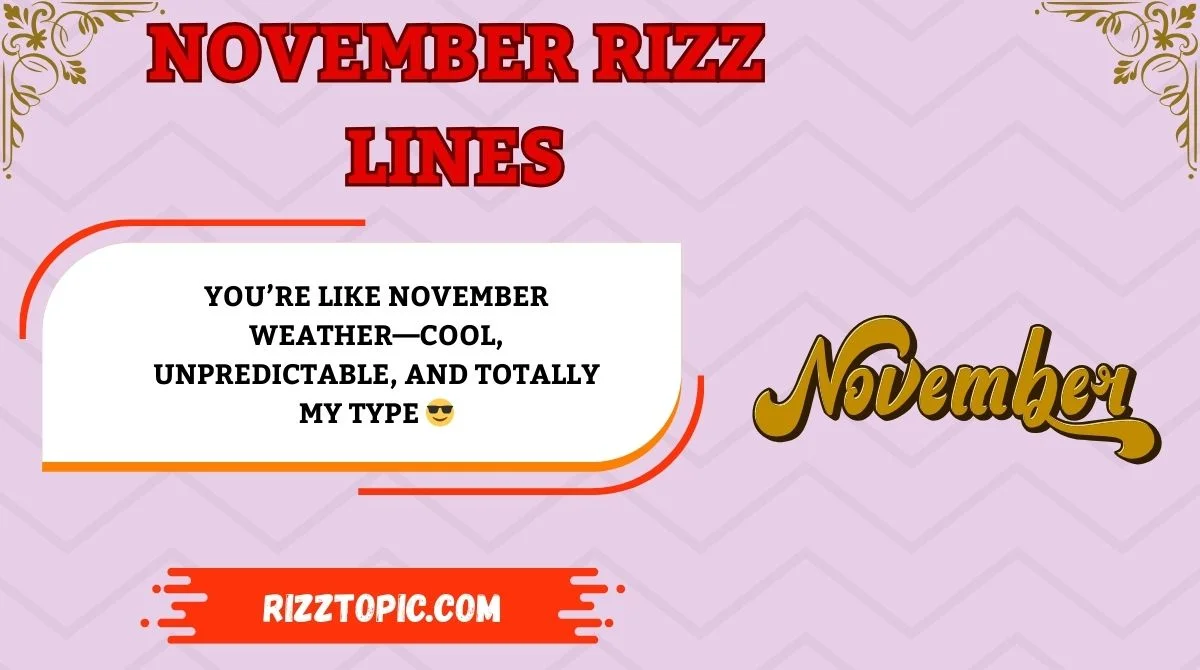 November Rizz Lines