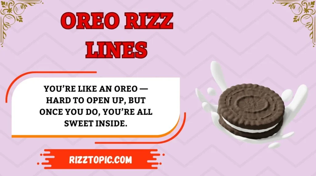 Oreo Rizz Lines