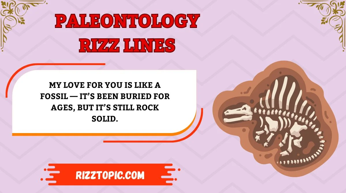 Paleontology Rizz Lines