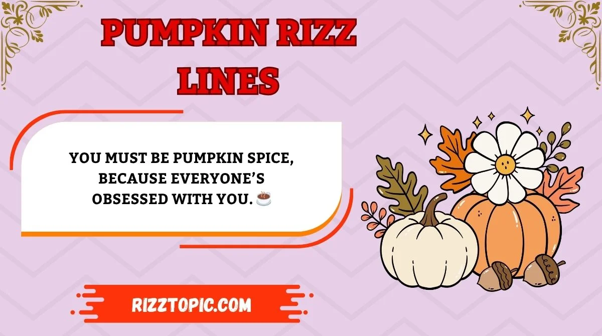 Pumpkin Rizz Lines