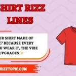 Shirt Rizz Lines
