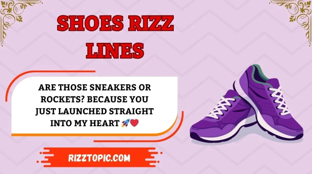 Shoes Rizz Lines