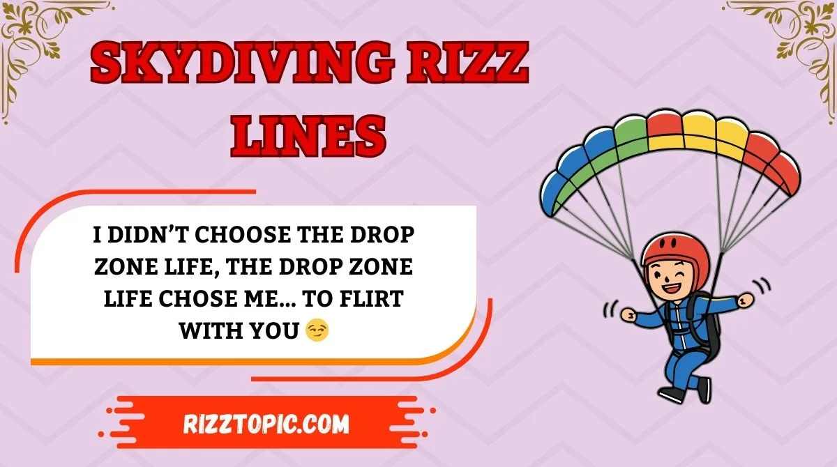 Skydiving Rizz Lines