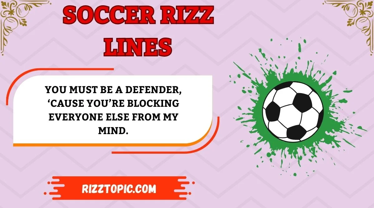 Soccer Rizz Lines