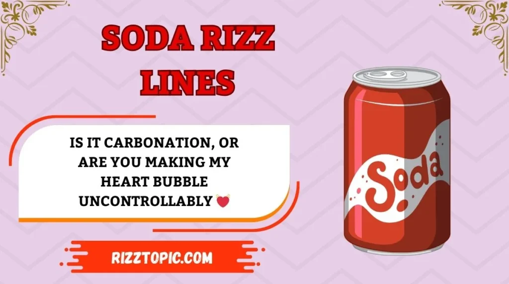 Soda Rizz Lines