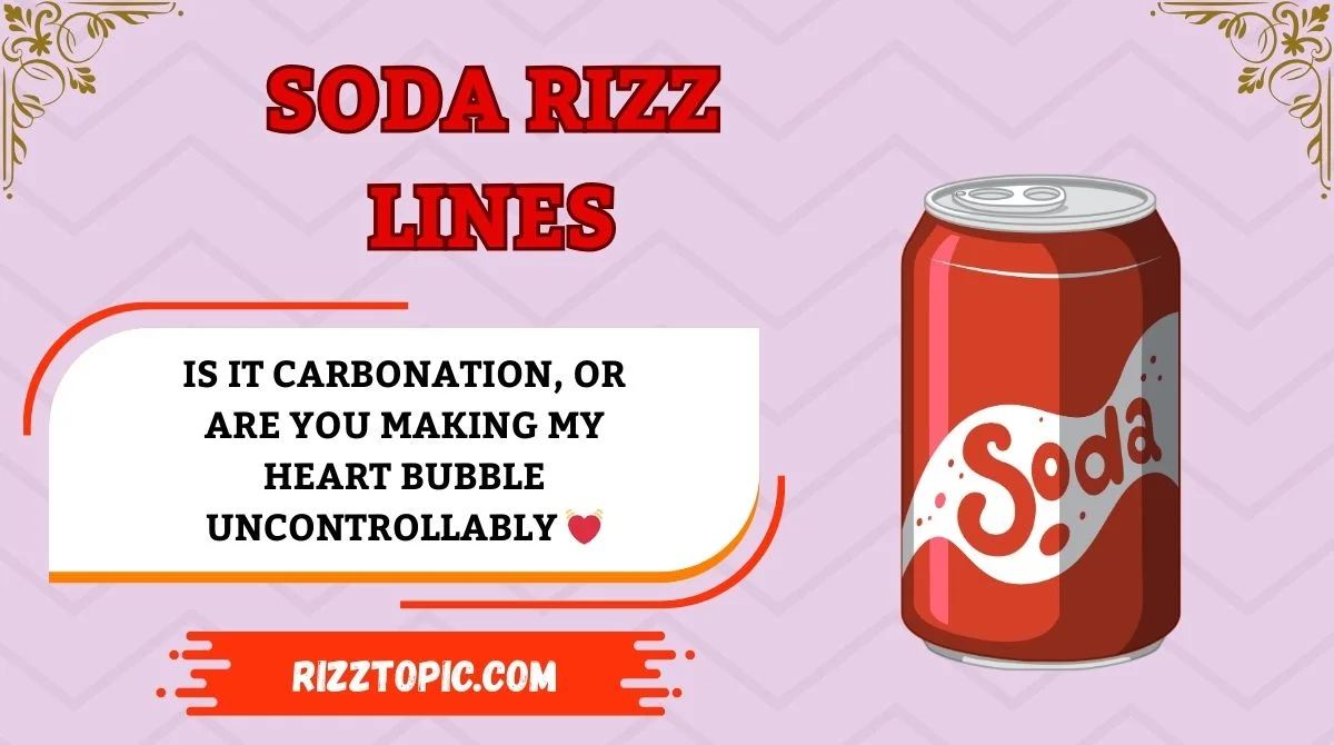 Soda Rizz Lines