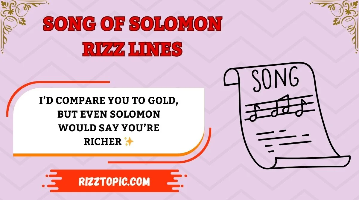 Song of Solomon Rizz Lines