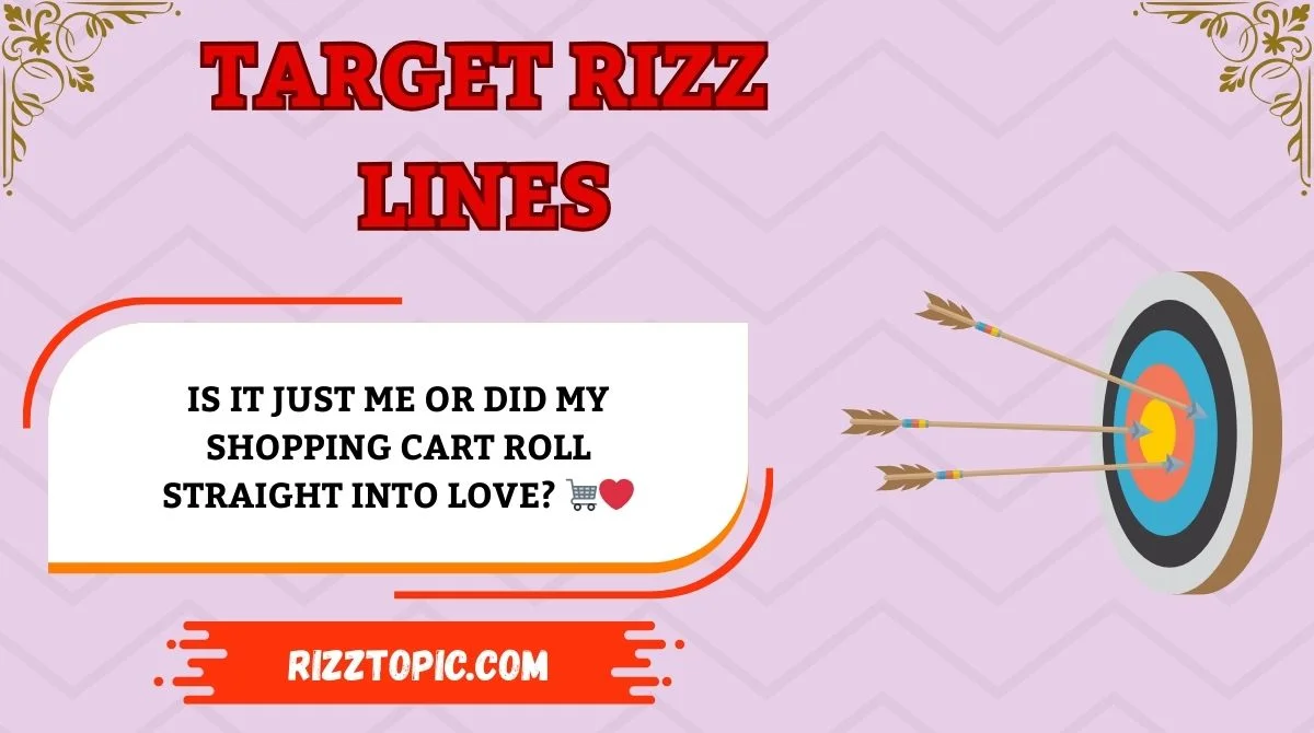 Target Rizz Lines