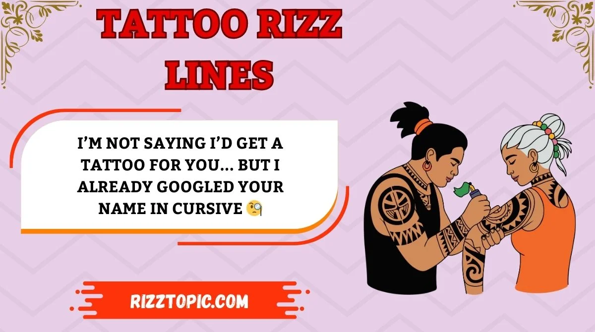 Tattoo Rizz Lines