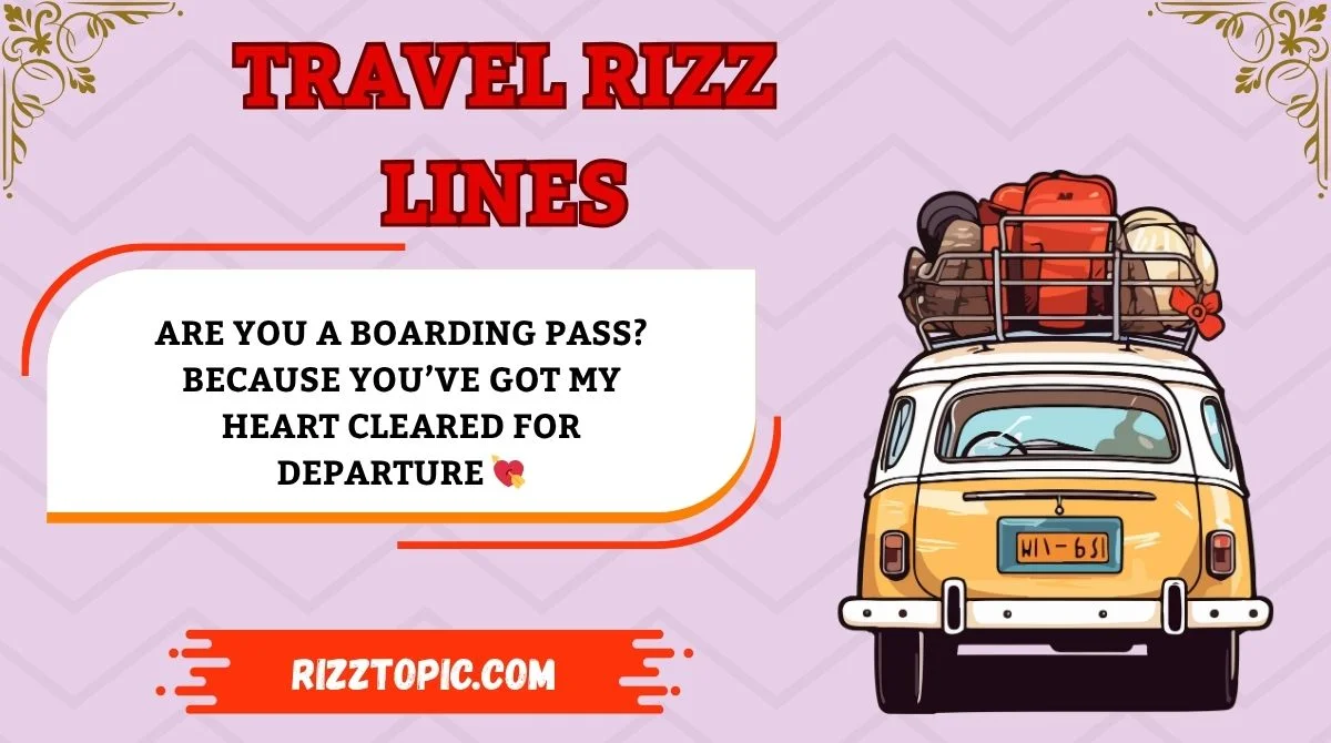 Travel Rizz Lines