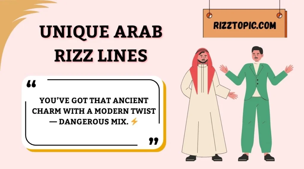 Unique Arab Rizz Lines