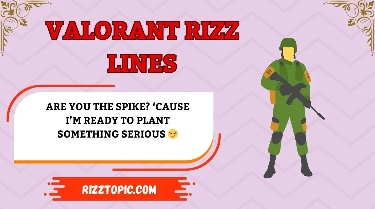 Valorant Rizz Lines