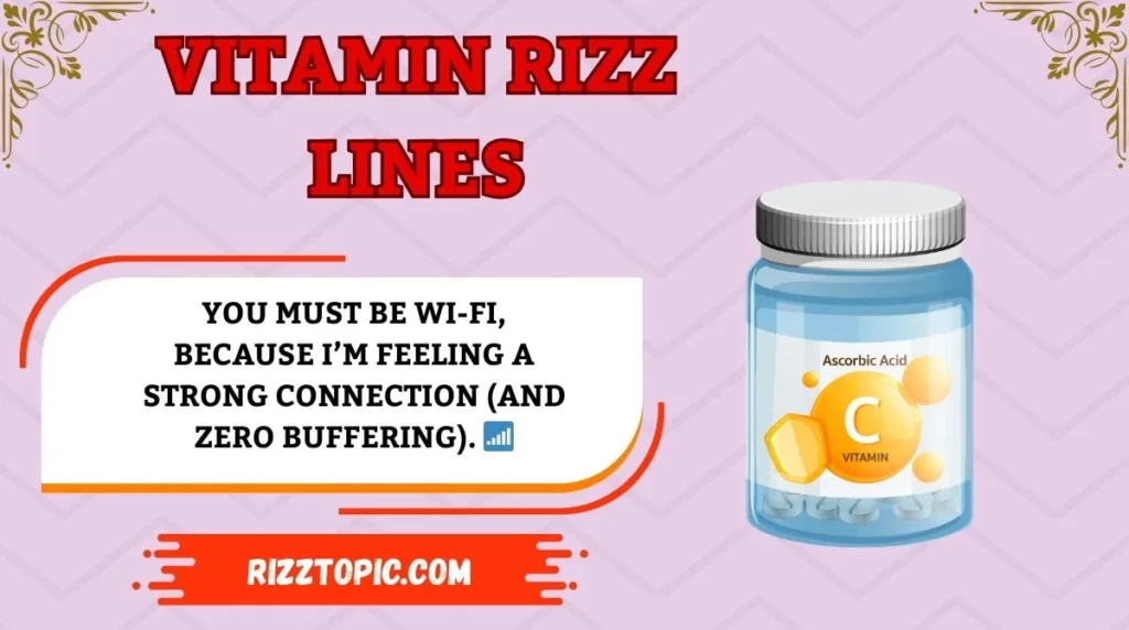 Vitamin Rizz Lines